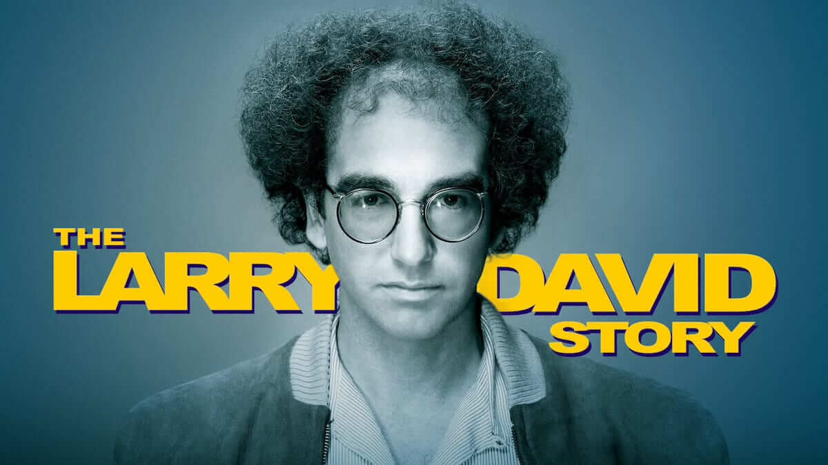 How to Watch The Larry David Story