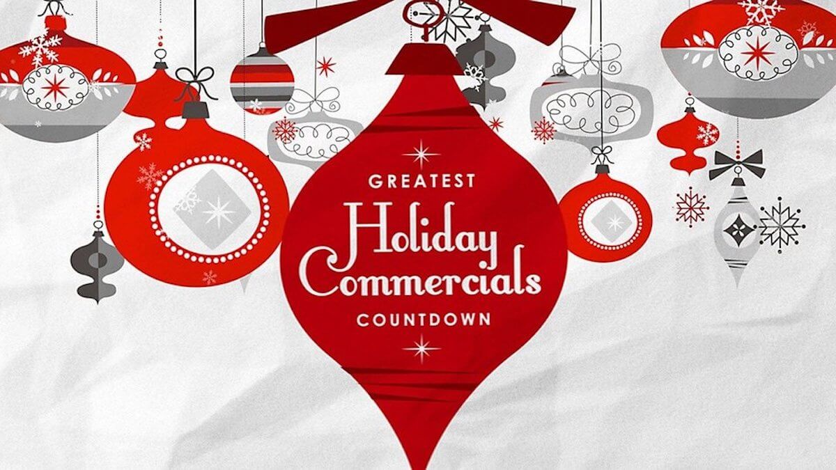 How to Watch the Greatest Holiday Commercials Countdown