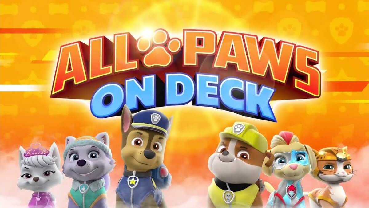 How To Watch Paw Patrol All Paws On Deck 
